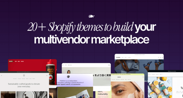 Best Shopify Themes For Multi-Vendor Marketplace [Updated 2025]