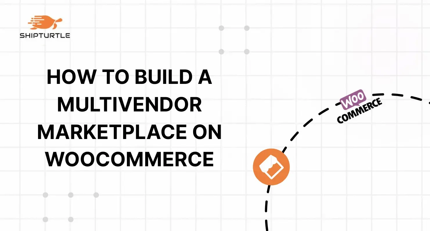 How To Build A Powerful Multi Vendor Marketplace On WooCommerce