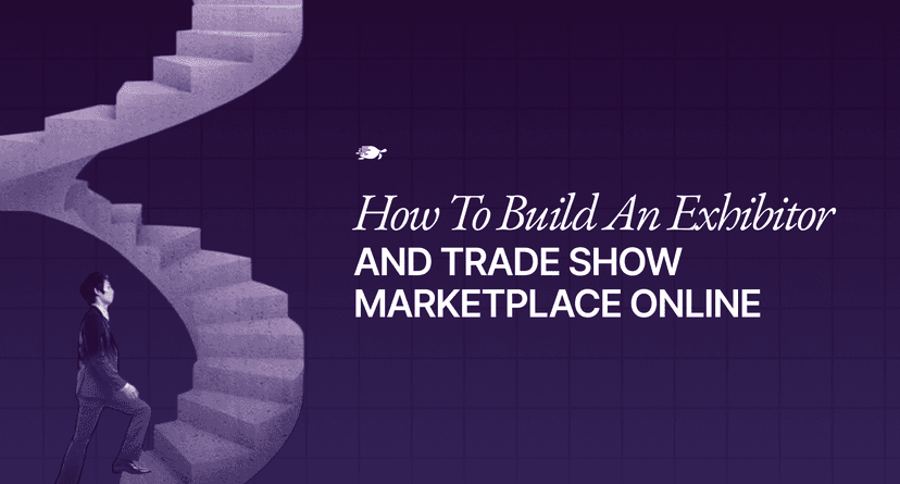 How to Build an Exhibitor and Trade Show Marketplace Online