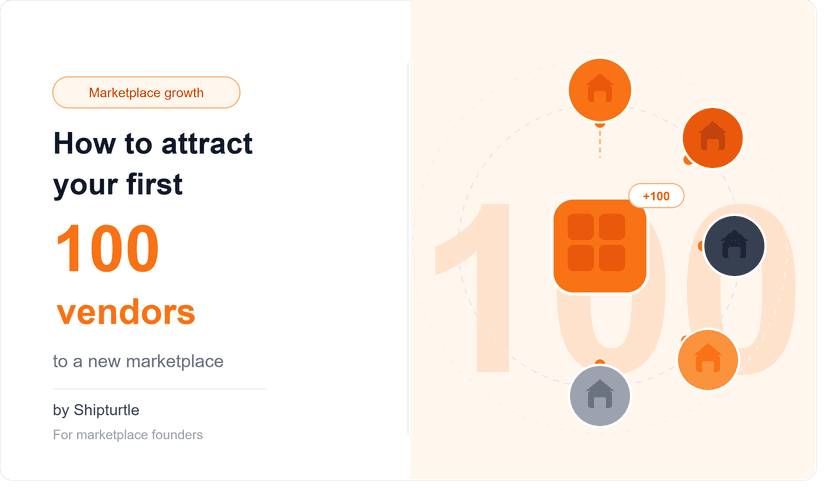 Come attirare i tuoi primi 100 fornitori in un nuovo marketplace