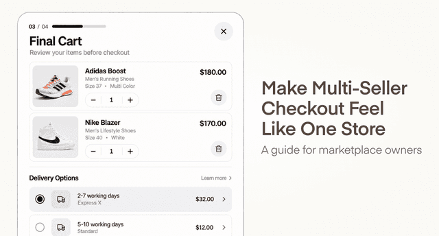 How To Make Multi-Seller Checkout Feel Like One Store