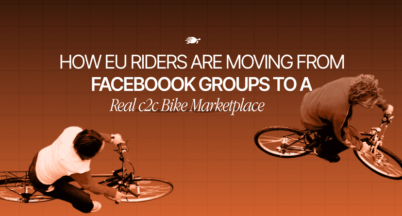 How EU Riders Are Moving From Facebook Groups to a Real C2C Bike Marketplace