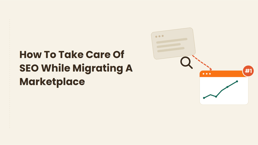 How to Migrate a Marketplace Without Losing SEO Rankings