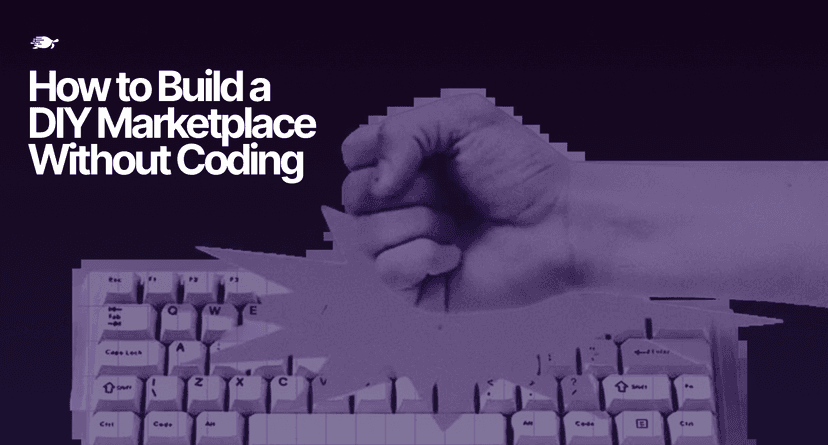 How to Build a DIY Marketplace Without Coding