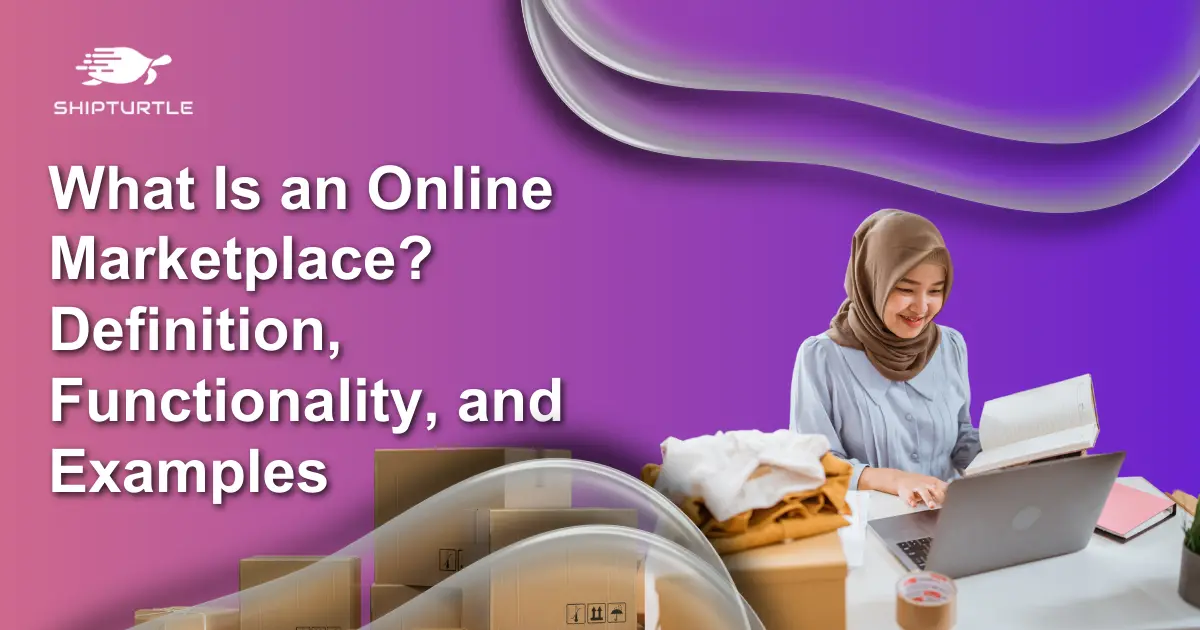 What Is an Online Marketplace? Definition, Functionality, and Examples
