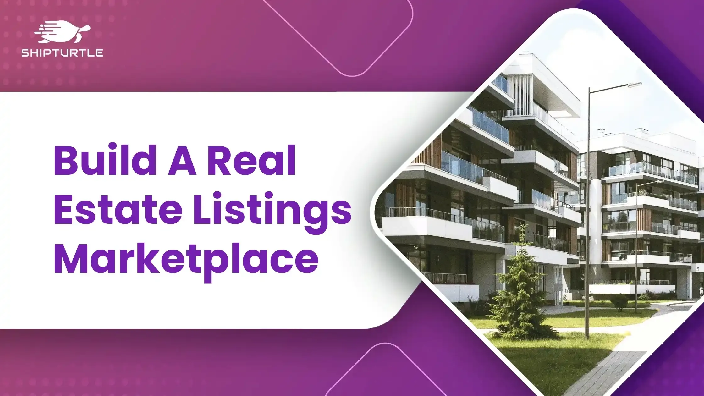 How To Build A Real Estate Marketplace Like Zillow