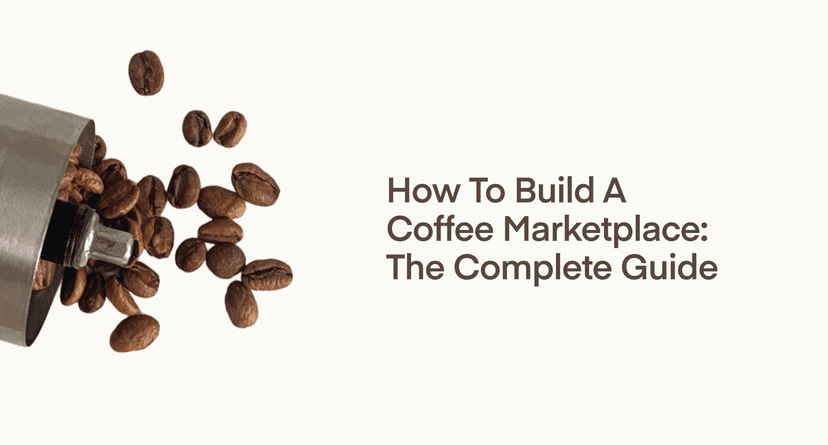 Cómo construir un mercado de café: La guía completa