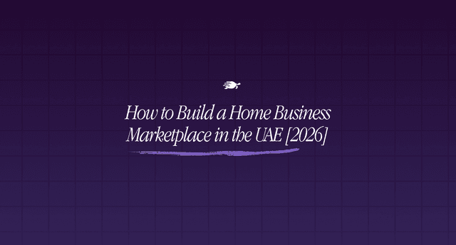 How to Build a Home Business Marketplace in the UAE