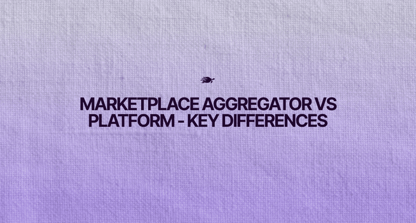 Marketplace Aggregator vs Platform: Jaka jest różnica i co powinieneś zbudować?