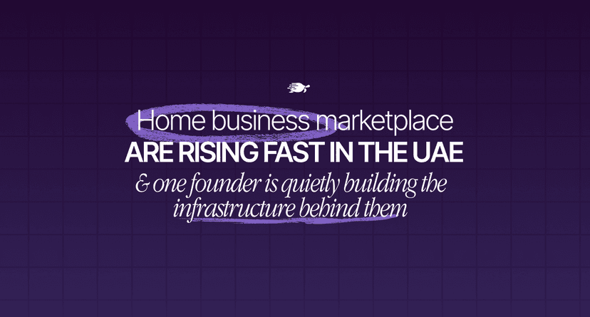 Home Business Marketplaces Are Rising Fast in the UAE and One Founder Is Quietly Building the Infrastructure Behind Them