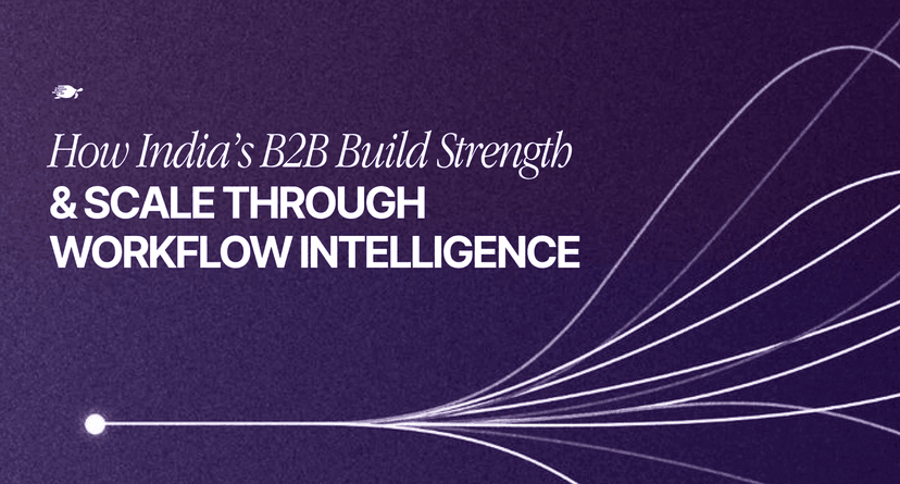 How India’s B2B Marketplaces Build Strength and Scale Through Workflow Intelligence